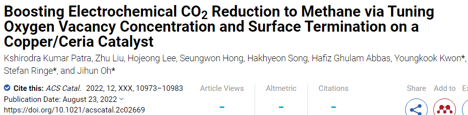 ACS Catalysis：调整氧空位浓度和表面终止促进电化学CO2还原为甲烷