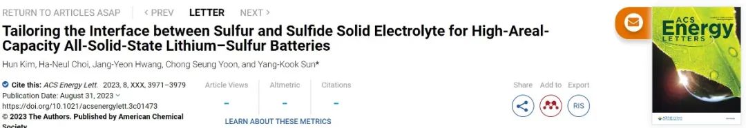 ​ACS Energy Lett.：定制硫/固态电解质界面获得高面容量全固态锂硫电池