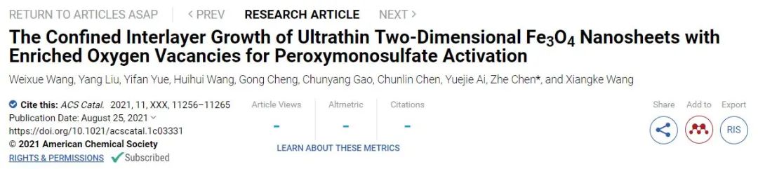 华北电力陈哲ACS Catalysis: 用于过硫酸盐活化的富氧空位超薄二维Fe3O4纳米片的受限层间生长