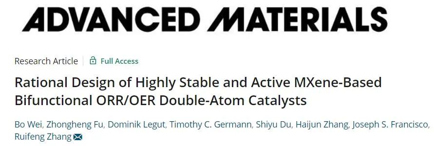 北航张瑞丰AM：基于MXene的高度稳定和活性的双功能ORR/OER双原子催化剂的合理设计
