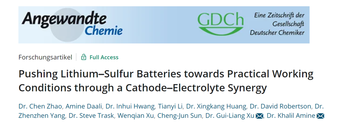 Khalil Amine/徐桂良Angew: 通过正极-电解液协同作用实现实用锂硫电池