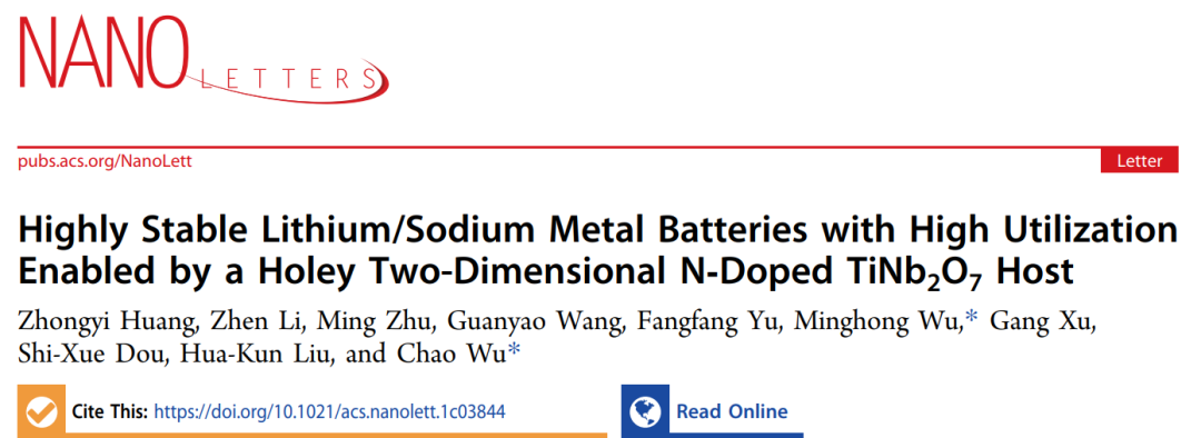 吴明红院士/吴超Nano Lett.：N掺杂TiNb2O7实现高利用率的Li/Na金属电池