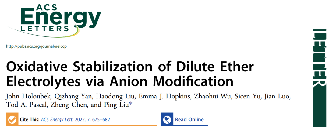 加大刘平教授ACS Energy Lett.: 阴离子改性对稀醚电解液的氧化稳定作用