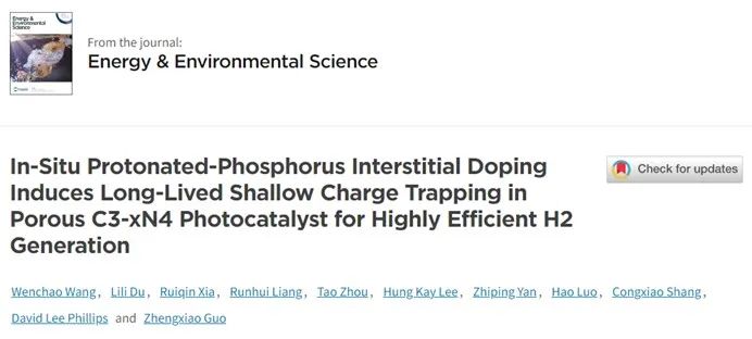 ​港大EES：原位质子化磷间隙掺杂多孔C3-xN4光催化剂实现高效产氢
