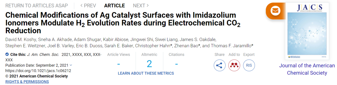 鲍哲南等JACS：咪唑离聚物修饰Ag催化剂表面以调控电化学CO2还原中的析氢速率