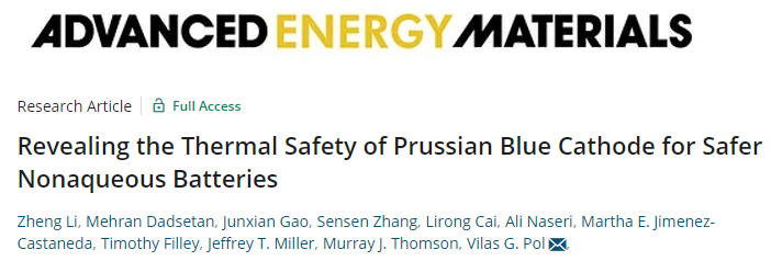 普渡大学AEM：揭示用于非水系电池的普鲁士蓝类似物正极的热安全性