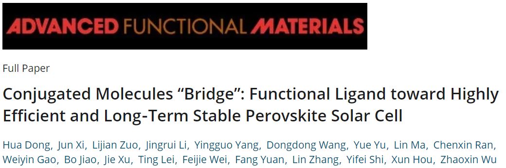 西交吴朝新AFM：设计共轭配体分子，解决钙钛矿太阳电池核心问题