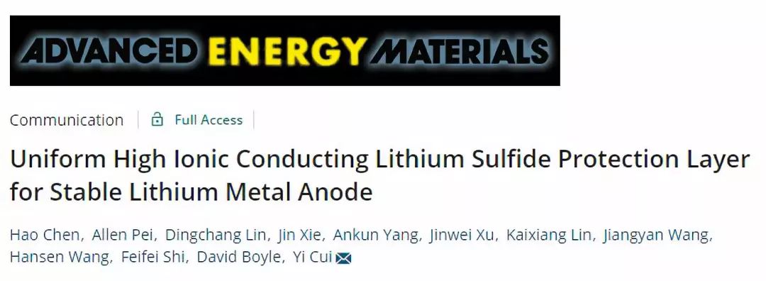 【顶刊】斯坦福大学崔屹 ：枝晶生长需预防，Li2S保护层来帮忙