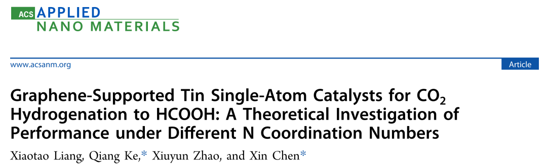 【计算论文精读】ACS ANM: 石墨烯负载锡单原子催化剂用于CO2加氢制HCOOH