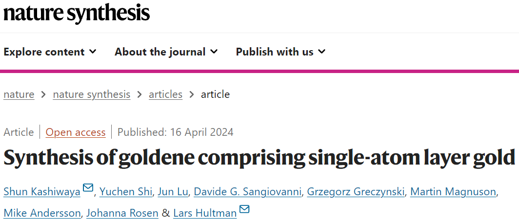 Nature Synthesis重磅：单原子层金，金烯诞生！