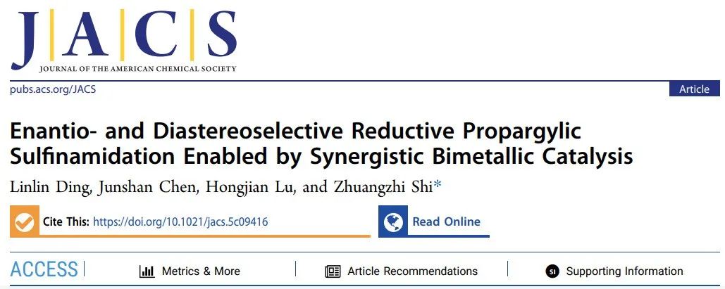 南大「国家杰青」史壮志最新JACS：协同双金属催化的选择性还原炔丙基亚砜酰胺化！